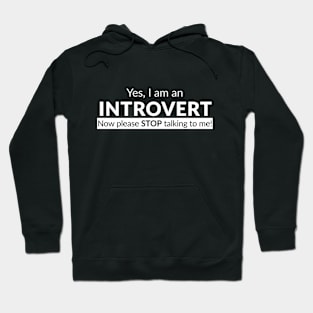 I am an Introvert T-shirt Hoodie